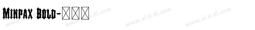 Minpax Bold字体转换